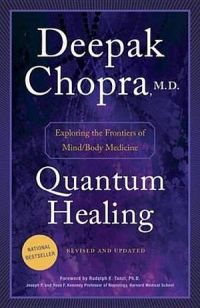 Quantum Healing - Revised & Updated