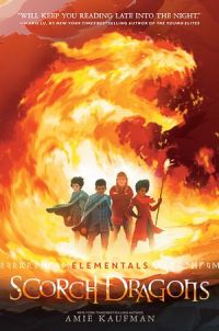 Elementals 02: Scorch Dragons