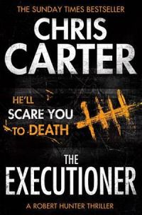 Robert Hunter 02: Executioner