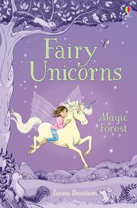Fairy Unicorns 01: The Magic Forest