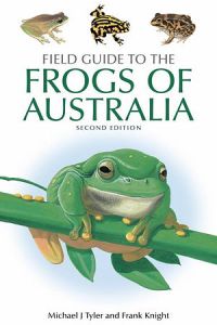 Field Guide To The Frogs Of Australia
