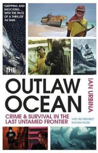 The Outlaw Ocean