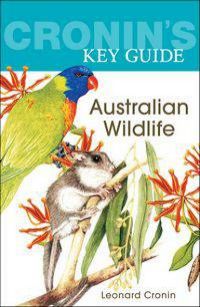 Cronin's Key Guide: Australian Wildlife