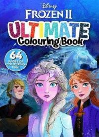Frozen 2: Ultimate Colouring