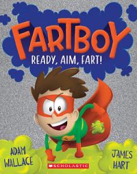 Fartboy 02: Ready, Aim, Fart!