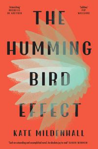 The Hummingbird Effect