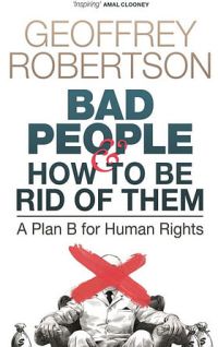 Bad People - and How to Be Rid of Them