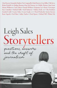 Storytellers: Questions, Answers And The Craft Of Journalism