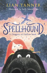 Dragons Of Hallow 01: Spellhound