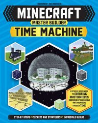 Minecraft Master Builder Time Machine