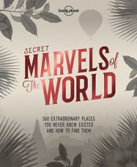 Secret Marvels Of The World