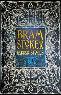Horror Stories : Bram Stoker