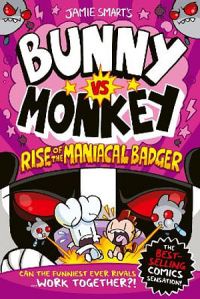 Bunny Vs Monkey 05: Rise Of The Maniacal Badger