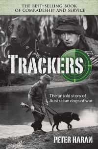 Trackers: A Combat Tracking Team In The Vietnam War