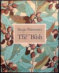 Banjo Paterson's Poems Of The Bush