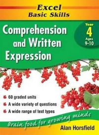 Excel Basic Skills: Comprehension & Written Expression - Year 4