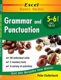Excel Basic Skills - Grammar & Punctuation: Years 5-6