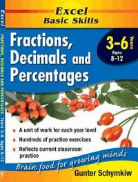 Excel Basic Skill : Fractions, Decimals & Percentages - Years 3-6