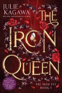 Iron Fey 03: The Iron Queen (Special Edition)
