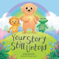Your Story Still Untold