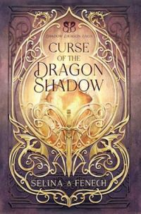 Curse of the Dragon Shadow