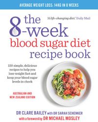 8-Week Blood Sugar Diet Recipe Book