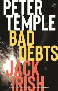 Bad Debts: Jack Irish