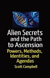 Alien Secrets and the Path to Ascension
