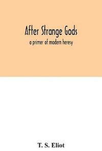After strange gods